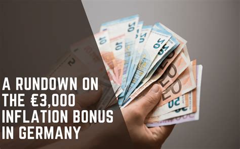 A Rundown On The €3,000 Inflation Bonus In Germany .